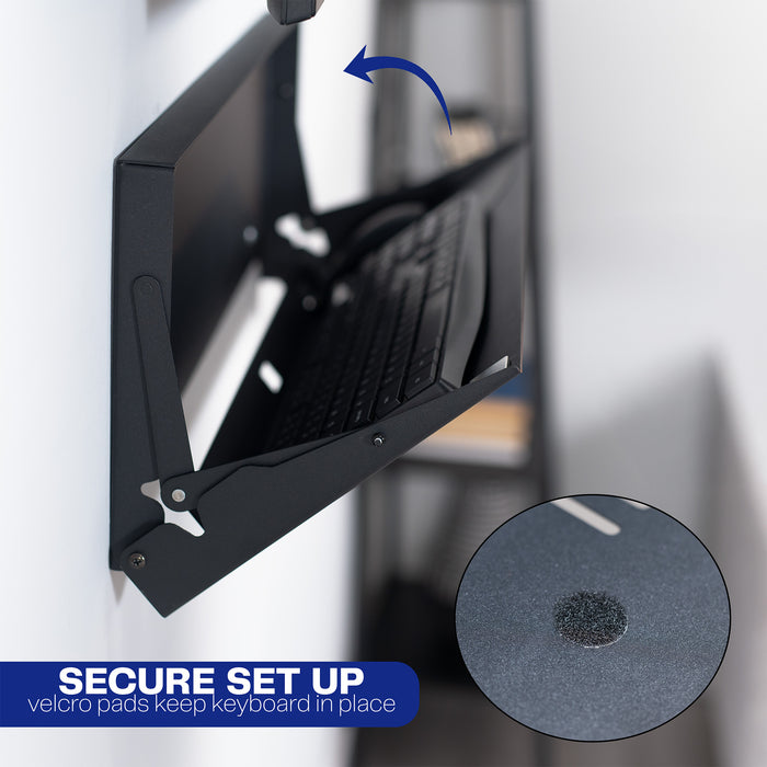 Wall-mounted flip down keyboard tray platform. Low profile design folds up and out of the way when not in use. Velcro included to keep keyboard in place. Fits a standard-sized keyboard and mouse (mouse pad included). Mount to drywall, wood studs, brick, or concrete.