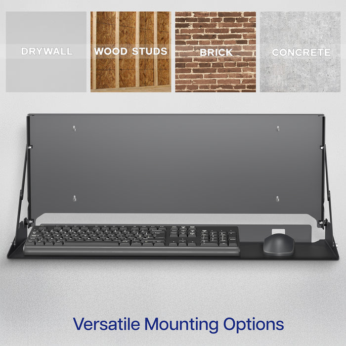 Wall-mounted flip down keyboard tray platform. Low profile design folds up and out of the way when not in use. Velcro included to keep keyboard in place. Fits a standard-sized keyboard and mouse (mouse pad included). Mount to drywall, wood studs, brick, or concrete.